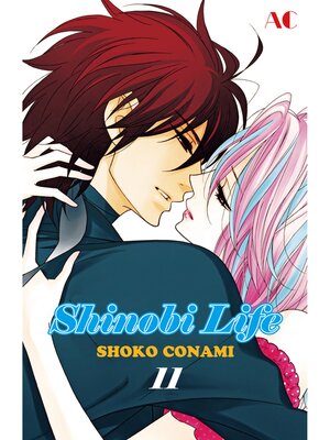 cover image of Shinobi Life, Volume 11